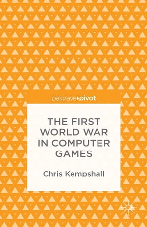 The First World War in Computer Games