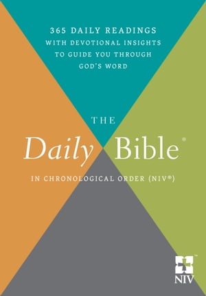 The Daily Bible® - In Chronological Order (NIV®)