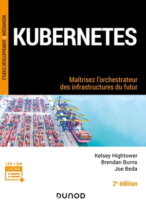 Kubernetes - 2e éd.