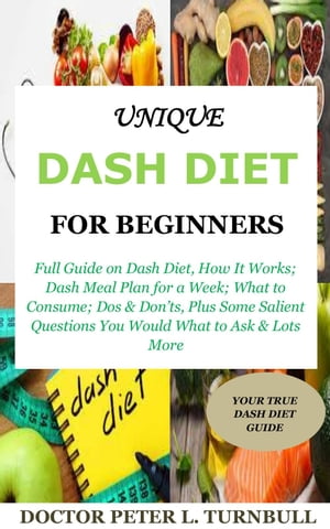 Unique Dash Diet for Beginners