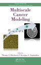 Multiscale Cancer Modeling【電子書籍】