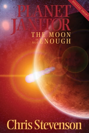 Planet Janitor: The Moon is not Enough (Engage S