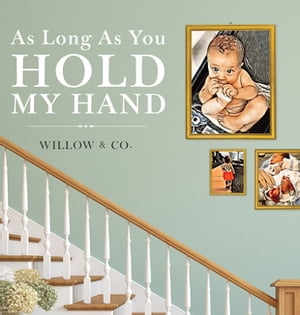 ŷKoboŻҽҥȥ㤨As Long As You Hold My HandŻҽҡ[ Willow & Co. ]פβǤʤ650ߤˤʤޤ