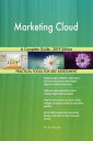 Marketing Cloud A Complete Guide - 2019 Edition【電子書籍】 Gerardus Blokdyk
