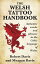 The Welsh Tattoo Handbook: