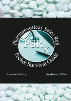 ŷKoboŻҽҥȥ㤨Pharmaceutical Sales Rep Pocket Survival GuideŻҽҡ[ Stephanie Haiba Collier ]פβǤʤ468ߤˤʤޤ