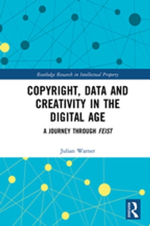 Copyright, Data and Creativity in the Digital Age