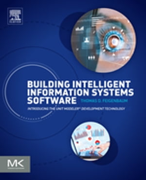 Building Intelligent Information Systems Softwar