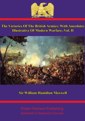 The Victories Of The British Armies ー Vol. II