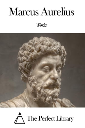 Works of Marcus Aurelius