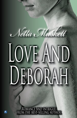 Love And Deborah