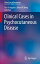 Clinical Cases in Psychocutaneous Disease