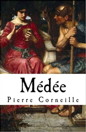 M?d?e【電子書籍】[ Pierre Corneille ]