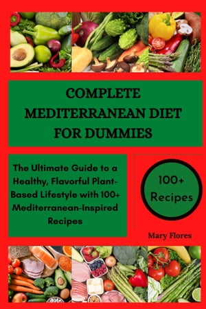 COMPLETE MEDITERRANEAN DIET FOR DUMMIES