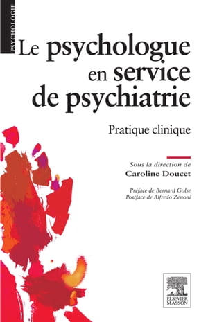 Le psychologue en service de psychiatrie Pratiqu