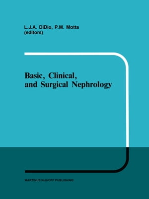 Basic, Clinical, and Surgical Nephrology