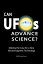 Can UFOs Advance Science?