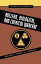 Historical Dictionary of Nuclear, Biological and Chemical Warfare