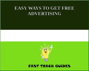 EASY WAYS TO GET FREE ADVERTISING