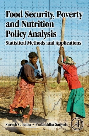 Food Security, Poverty and Nutrition Policy Analysis