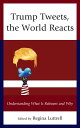 ＜p＞＜em＞Trump Tweets, the World Reacts: Understanding What Is Relevant and Why＜/em＞ illustrates and articulates the intimate connection between theories presented in communication and the mediums through which President Trump communicates. Drawing on a range of theoretical and empirical perspectives, this collection examines several transformations and implications of President Trump’s influence on the social sphere, within economies, among government entities, and on the communications profession.＜/p＞画面が切り替わりますので、しばらくお待ち下さい。 ※ご購入は、楽天kobo商品ページからお願いします。※切り替わらない場合は、こちら をクリックして下さい。 ※このページからは注文できません。