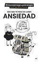 Eso que te pasa se llama ansiedad Cambia lo que te pesa por lo que te llena【電子書籍...