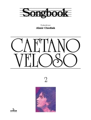 Songbook Caetano Veloso - vol. 2Żҽҡ[ Almir Chediak ]