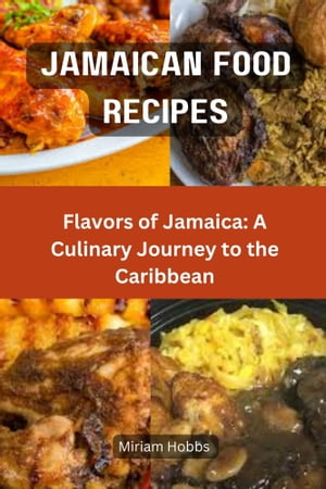 JAMAICAN FOOD RECIPES