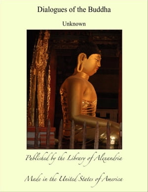 Dialogues of the Buddha