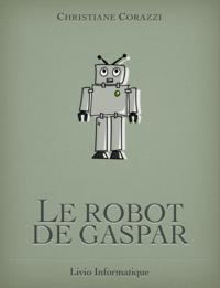 Le robot de Gaspar