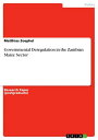 Governmental Deregulation in the Zambian Maize S