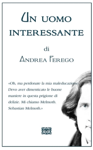 ŷKoboŻҽҥȥ㤨Un uomo interessanteŻҽҡ[ Andrea Perego ]פβǤʤ256ߤˤʤޤ