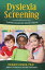 Dyslexia Screening: Essential Concepts for Schools & Parents