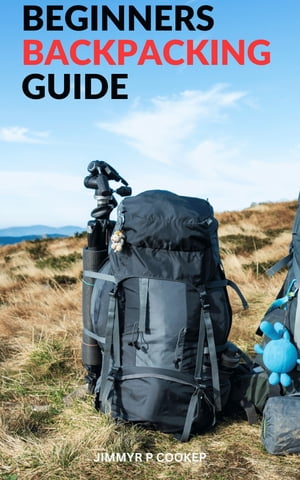 Beginners Backpacking Guide