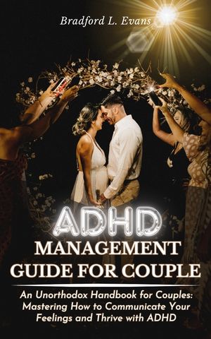 ADHD management guide for couple