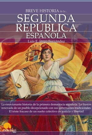 Breve historia de la Segunda Rep?blica espa?ola【