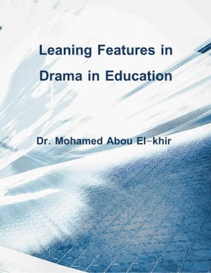 Learning Features in Drama in Education