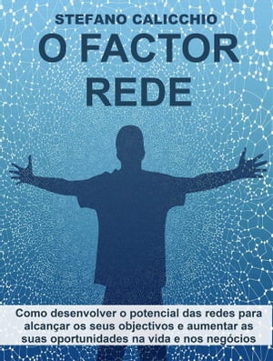 O Factor Rede