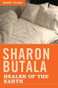 ŷKoboŻҽҥȥ㤨Healer Of The Earth Short StoryŻҽҡ[ Sharon Butala ]פβǤʤ145ߤˤʤޤ