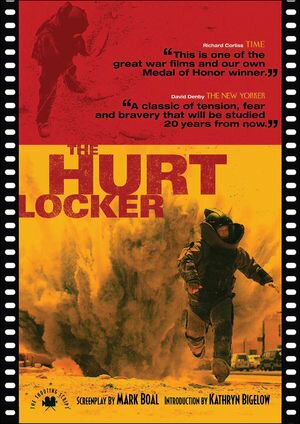 The Hurt Locker The Shooting Script【電子書籍】[ Mark Boal ]
