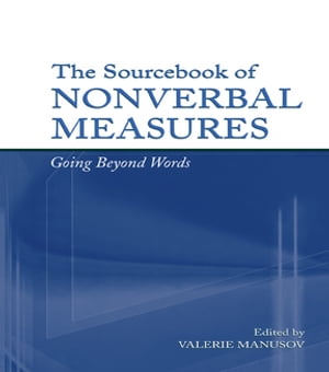 The Sourcebook of Nonverbal Measures