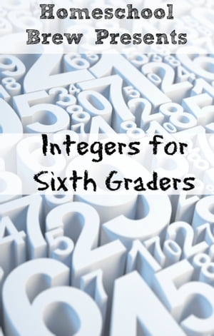 Integers for Sixth Graders