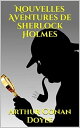 Nouvelles aventures de Sherlock Holmes Edition i