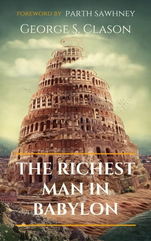 The Richest Man in Babylon