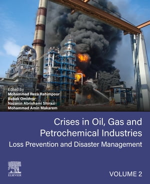 Crises in Oil, Gas and Petrochemical Industries