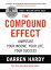 The Compound Effect (10th Anniversary Edition)