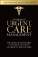 Textbook of Urgent Care Management