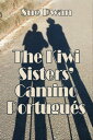 The Kiwi Sisters’ Camino Portugu?s【電子書