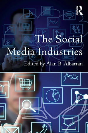 The Social Media Industries