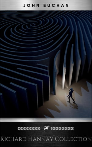 ŷKoboŻҽҥȥ㤨The Richard Hannay Collection: The 39 Steps, Greenmantle, Mr. StandfastŻҽҡ[ John Buchan ]פβǤʤ100ߤˤʤޤ